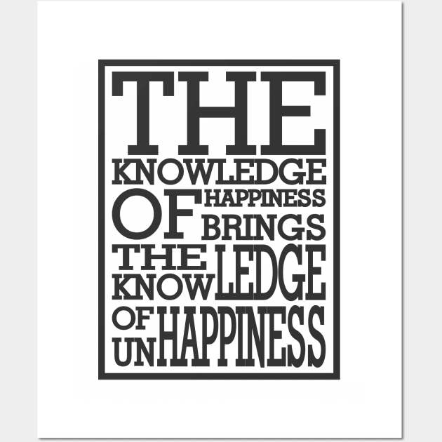 The knowledge of unhappiness Wall Art by naraka